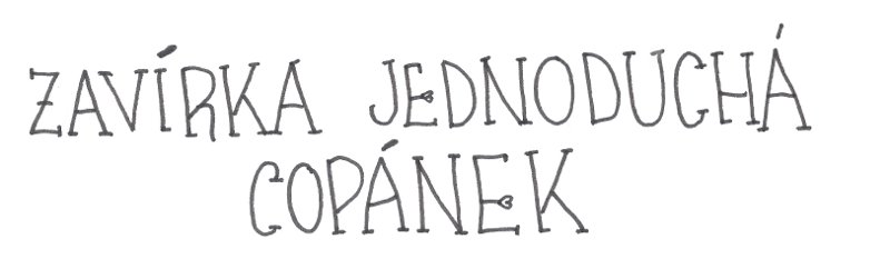zavírka jednoduchá - copánek